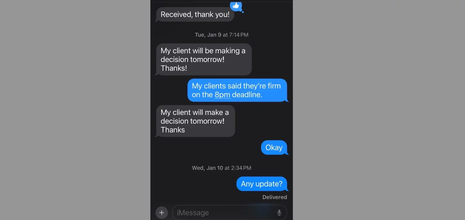 Text messages showing the listing agent delaying a decision past the 8 PM offer deadline