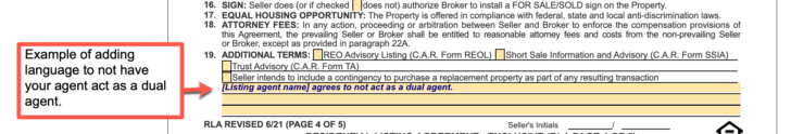 Example of a listing agreement with additional terms stating that the listing agent is to not act as a dual agent.